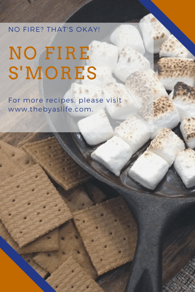 No Bugs, No Woods, No Fire: S’mores - The Byas Life